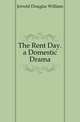 The Rent Day. a Domestic Drama, Jerrold Douglas William 
