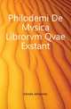 Philodemi De Mvsica Librorvm Qvae Exstant, Kemke Johannes 