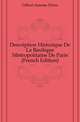 Description Historique De La Basilique Metropolitaine De Paris (French Edition), Gilbert Antoine Pierre 