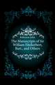The Manuscripts of Sir William Fitzherbert, Bart., and Others, Robinson John 