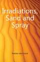 Irradiations, Sand and Spray, Fletcher John Gould 