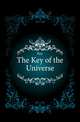 The Key of the Universe, Key 