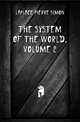The System of the World, Volume 2, Laplace Pierre Simon 