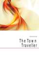 The Town Traveller, Gissing, George, 1857-1903 