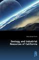 Geology and Industrial Resources of California, Derby George Horatio 