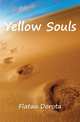 Yellow Souls, Flatau Dorota 