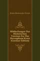 Mittheilungen Des Historischen Vereines Fuer Das Herzogthum Krain (German Edition), Krain Historischer Verein 