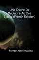 Une Chaire De Medecine Au Xve Siecle (French Edition), Ferrari Henri Maxime 