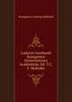 Ludovici Gotthardi Kosegarten ... Dissertationes Academicae, Ed. T.C.F. Mohnike, Kosegarten Ludwig Gotthard 