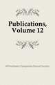 Publications, Volume 12, #Winchester Hampshire Record Society 
