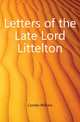 Letters of the Late Lord Littelton, Combe William 