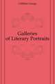 Galleries of Literary Portraits, Gilfillan George 