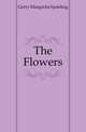 The Flowers, Gerry Margarita Spalding 