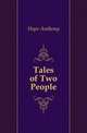 Tales of Two People, Hope Anthony 