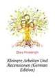 Kleinere Arbeiten Und Recensionen (German Edition), Diez Friedrich 