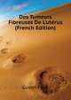 Des Tumeurs Fibreuses De L'uterus... (French Edition), Guyon Felix 