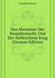 Das Abenteuer Der Neujahrsnacht, Und Der Zerbrochene Krug (German Edition), Zschokke Heinrich 