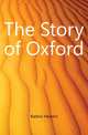 The Story of Oxford, Railton Herbert 