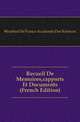 Recueil De Memoires,rapports Et Documents (French Edition), #Institut De France Academie Des Sciences 
