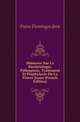 Memoire Sur La Bacteriologie, Pathogenie, Traitement Et Prophylaxie De La Fievre Jaune (French Edition), Freire Domingos Jose 