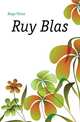 Ruy Blas, Hugo Victor 