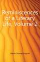 Reminiscences of a Literary Life, Volume 2, Dibdin Thomas Frognall 