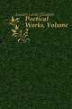 Poetical Works, Volume 2, Landon Letitia Elizabeth 