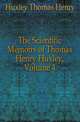 The Scientific Memoirs of Thomas Henry Huxley, Volume 4, Huxley Thomas Henry 