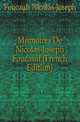 Memoires De Nicolas-Joseph Foucault (French Edition), Foucault Nicolas-Joseph 