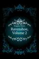 Ravenshoe, Volume 2, Kingsley Henry 