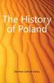 The History of Poland, Dunham Samuel Astley 