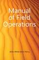 Manual of Field Operations, Jervis-White-Jervis Henry 
