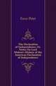 The Declaration of Independence, Or, Notes On Lord Mahon's History of the American Declaration of Independence, Force Peter 