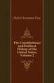 The Constitutional and Political History of the United States, Volume 2, Holst Hermann Von 