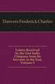Letters Received by the East India Company from Its Servants in the East, Volume 5, Danvers Frederick Charles 