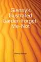 Glenny's Illustrated Garden Forget-Me-Not, Glenny George 