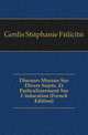 Discours Moraux Sur Divers Sujets, Et Particulierement Sur L'education (French Edition), Genlis Stephanie Felicite 