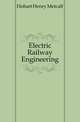 Electric Railway Engineering, Hobart Henry Metcalf 