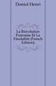 La Revolution Francaise Et La Feodalite (French Edition), Doniol Henri 