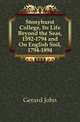 Stonyhurst College, Its Life Beyond the Seas, 1592-1794 and On English Soil, 1794-1894, Gerard John 