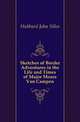 Sketches of Border Adventures in the Life and Times of Major Moses Van Campen, Hubbard John Niles 