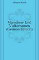 Menschen- Und Voelkernamen (German Edition), Kleinpaul Rudolf 