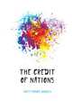 The Credit of Nations, Hirst Francis Wrigley 