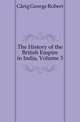 The History of the British Empire in India, Volume 3, Gleig George Robert 