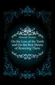 On the Loss of the Teeth and On the Best Means of Restoring Them, Howard Thomas 