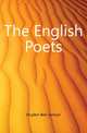 The English Poets, Dryden Ben Jonson 