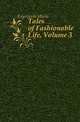 Tales of Fashionable Life, Volume 3, Edgeworth Maria 