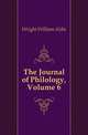 The Journal of Philology, Volume 6, Wright William Aldis 