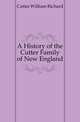 A History of the Cutter Family of New England, Cutter William Richard 
