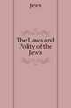 The Laws and Polity of the Jews, Jews 
